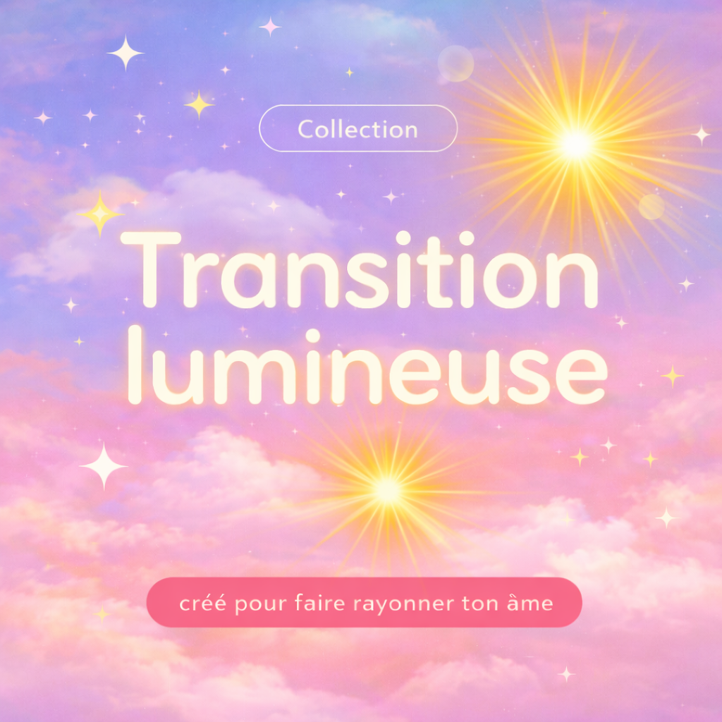Transition lumineuse